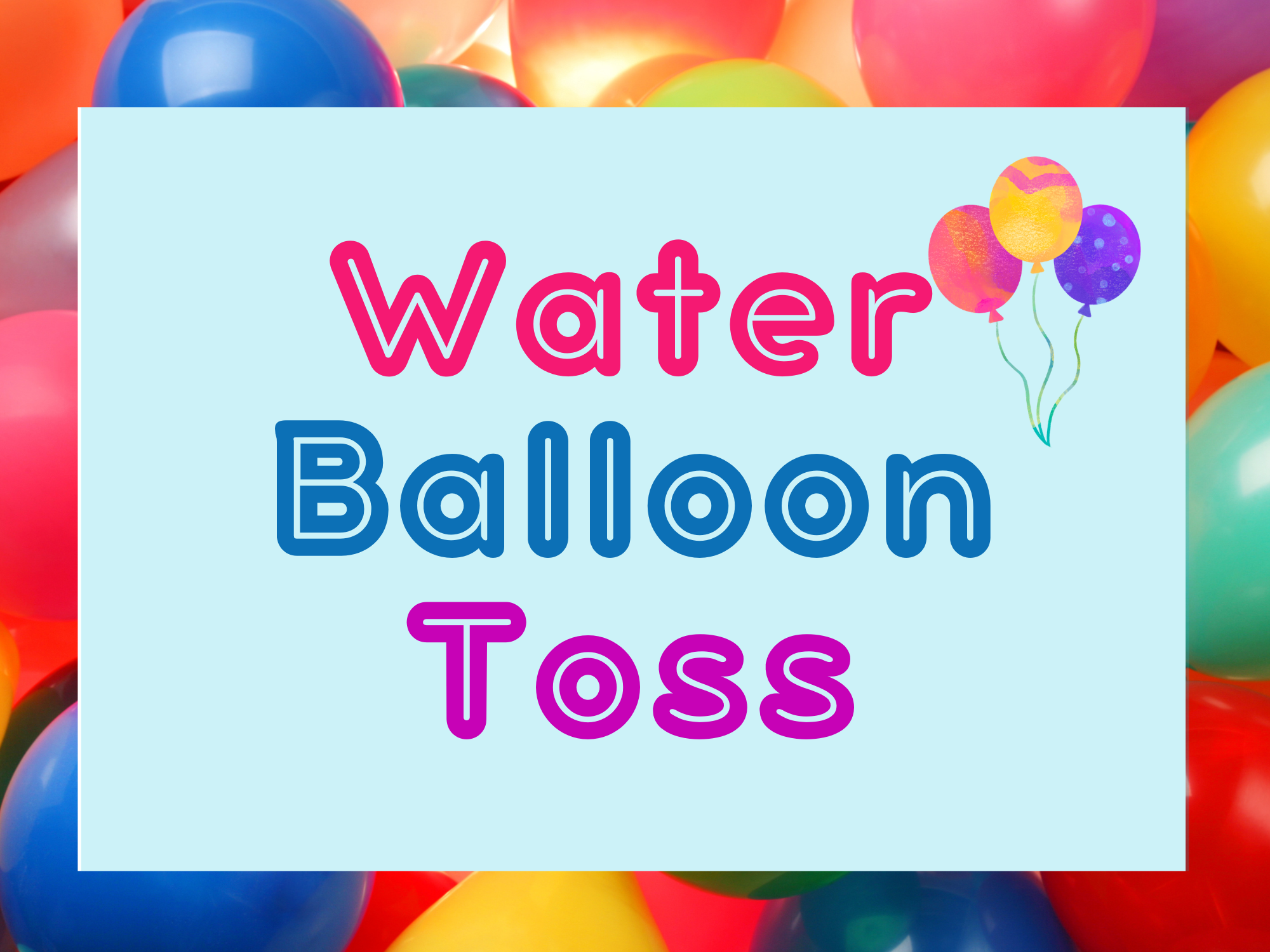 Water Balloon Toss